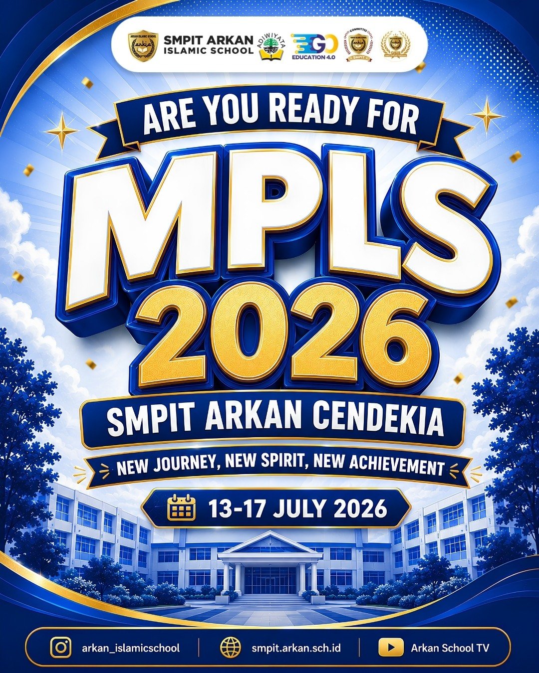 ✨ ARE YOU READY FOR MPLS 2026? ✨

Bismillahirrahmanirrahim...

Saatnya memulai langkah baru, menjemput pengalaman baru, dan meraih prestasi yang lebih gemilang. 🌟

Selamat datang kepada seluruh peserta didik baru SMPIT Arkan Cendekia. Semoga kegiatan Masa Pengenalan Lingkungan Sekolah (MPLS) 2026 menjadi awal perjalanan yang penuh ilmu, akhlak mulia, persahabatan, dan semangat untuk terus berkembang.

Mari bersama mengenal lingkungan sekolah, membangun karakter Islami, serta mempersiapkan diri menjadi generasi yang berilmu, beradab, dan berprestasi.

🗓 13–17 Juli 2026
📍 SMPIT Arkan Cendekia

Selamat mengikuti MPLS!
Semoga Allah ﷻ memberikan kemudahan, keberkahan, dan kesuksesan dalam setiap langkah kita. 🤲✨

#SMPITArkanCendekia #ArkanCendekiaJourney #ArkanCendekiaVibes #WelcomeToArkan #ArkanCendekiaProud #IslamicSchool #SekolahIslamBekasi #CendekiaGeneration #FunWithArkan #ArkanStudents #sekolahsunnah #sekolahsunnahbekasi #BelajarMenyenangkan #ProudToBeArkan #ArkanInAction #ArkanCendekiaFamily #GrowingWithArkan